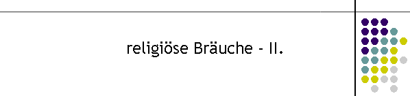 religise Bruche - II.